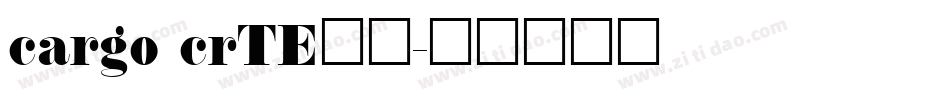 cargo crTE常规字体转换